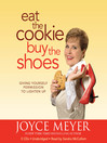 Imagen de portada para Eat the Cookie... Buy the Shoes